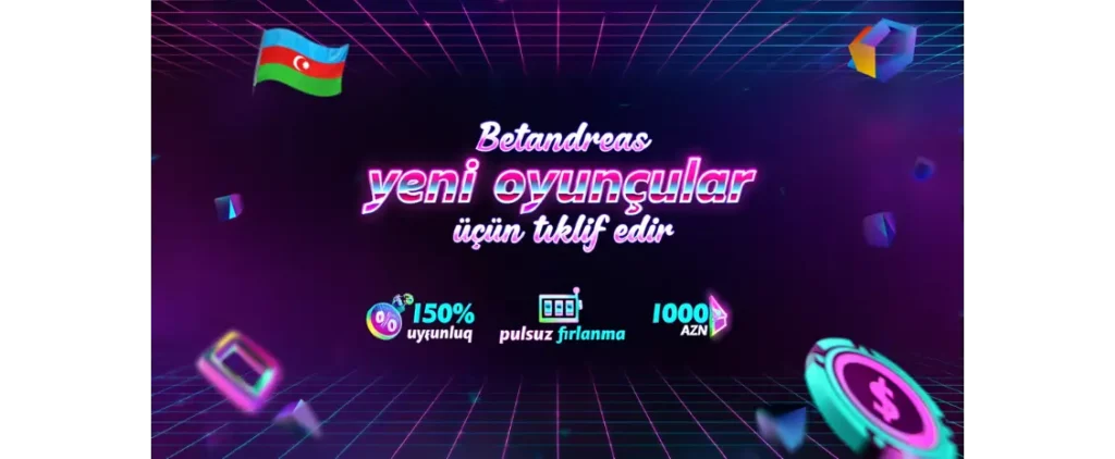Betandreas yeni oyunçular üçün təklif edir