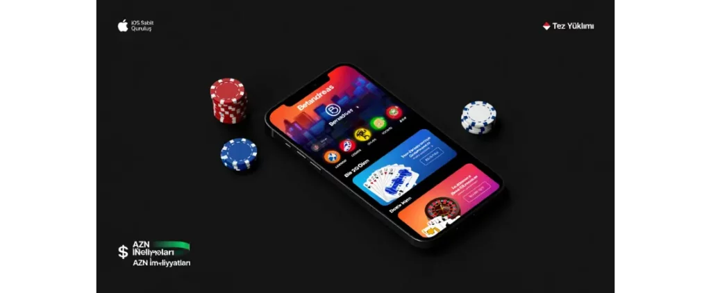 Betandreas Tətbiqinin Əsas Üstünlükləri – Azərbaycanda Sizin Ultimate Mobil Casino və İdman mərc oyun yoldaşınız